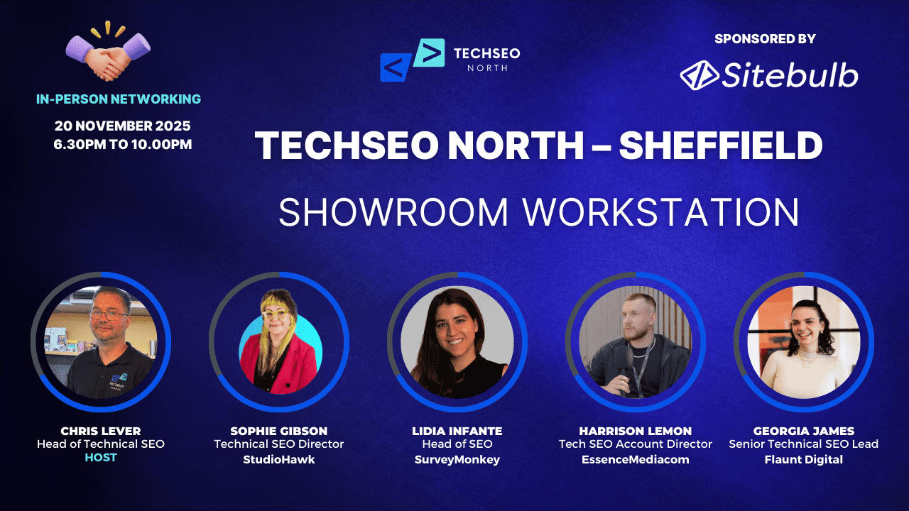 TechSEO North – Sheffield Meetup: November 2025